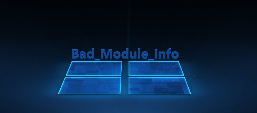 Bad module info windows 10 как исправить