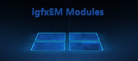 igfxEM Modules