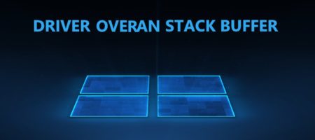 DRIVER OVERRAN STACK BUFFER