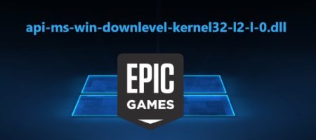 Ошибка api-ms-win-downlevel-kernel32-l2-l-0.dll при запуске Epic Games в Windows 7