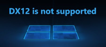 DX12 is not supported