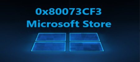 0x80073CF3 Microsoft Store