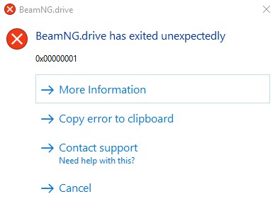 BeamNG.drive has exited unexpectedly 0x00000001